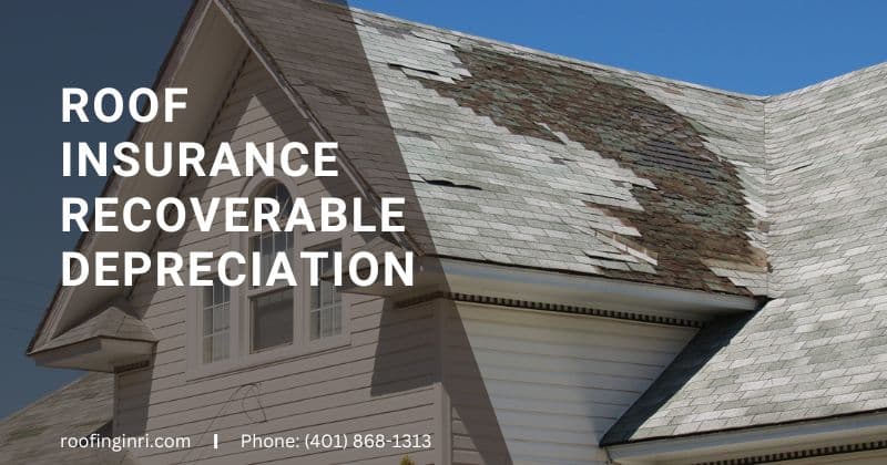 Roof insurance recoverable depreciation